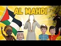 Download Lagu Al Mahdi ( ENGLISH VERSION ) – A Song for Muslim Kids | The Guided Leader of the End Times