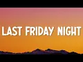 Download Lagu Katy Perry - Last Friday Night (T.G.I.F) [Lyrics]