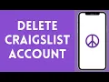 How to Delete Craigslist Account 2024 Remove Craigslist Account