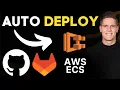 Set Up to Auto Deploy to AWS ECS GitHub GitLab
