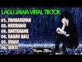 Download Lagu LAGU JAWA VIRAL TIKTOK || PANGAREPAN | NRESNANI | SAKTENANE | RASAH BALI | SIGAR | SEKTI