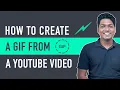 Download Lagu How to Create a GIF From a YouTube Video | In Just 60 Seconds