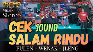 cek sound salam rindu osama musik anijaya audio live airin digimedia