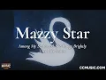 Download Lagu Mazzy Star – Among My Swan \u0026 She Hangs Brightly [2025 Vinyl Reissue] 🌙 Pre-Order Now!