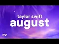 Download Lagu Taylor Swift - august (Lyrics)
