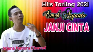Download Janji Cinta - Emek Aryanto // Tarling 2021 MP3