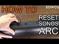 How to reset Sonos Arc