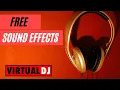 Download Lagu DJ SOUND EFFECTS for Virtual DJ 2022 - 100+ dj drops