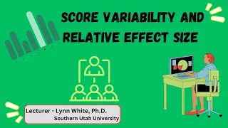 22 Score variability and relative effect size