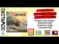 Yandex reverse image search script and automatic picture download