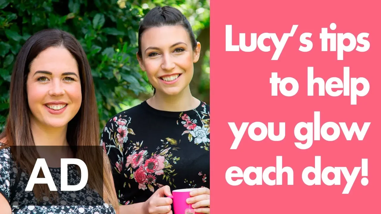 Glow every day! A cuppa with Lucy Wray and Twinings