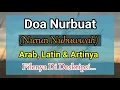 Download Lagu Doa Nurbuat Arab, Latin dan Artinya