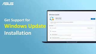Get Support for Windows Update Installation ASUS SUPPORT