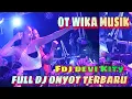 Download Lagu TERBARU ‼️FULL DJ ‼️ ONYOT FDJ DEVI KITY ‼️ DJ TERBANG TINGGI ‼️ OT WIKA MUSIK PALEMBANG