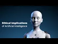 Ethical Implications of Artificial Intelligence