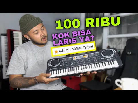 Download MP3 Nyoba Beli Piano Digital Murah Cuma 100 Ribu! Ini Mah Mainan Anak - Anak Ya?