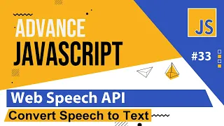 Advance Javascript - Web Speech API Tutorial in Hindi Urdu