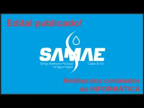 Download MP3 Concurso SAMAE (Caxias do Sul) | Análise dos conteúdos de INFORMÁTICA