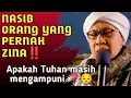 Download Lagu NASIB ORANG YANG PERNAH ZINA ‼️- APAKAH TUHAN MASIH MENGAMPUNI? 😔 - BUYA YAHYA