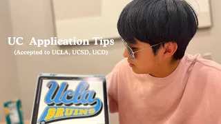 UC Application Tips Admitted to UCLA UCSD UCSD