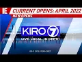KIRO 7 News - NEW OPENS Current News Opens April 2022