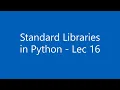 Hindi Standard Libraries in Python Packages Modules Lec - 16