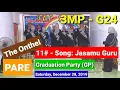 Download Lagu 11. 3MP - G24 | Song - Jasamu Guru | Graduation Party
