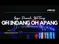 OH INDANG OH APANG-Lagu Daerah Kalimantan Tengah #subscribe