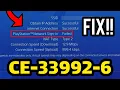 How to fix error code CE-33992-6 on ps4 at 2021 Fix Playstation Network Sign in Failed