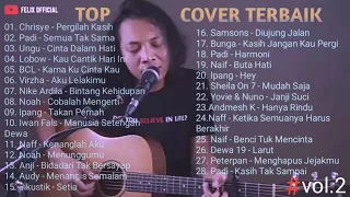 Felix Irwan Cover - Top Cover Terbaik, Terlengkap Full Album (kita nyanyi dulu guys)