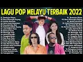 Download Lagu Lagu slow rock melayu terbaru 2022 full album tanpa iklan
