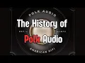 The History of Polk American Hi-Fi