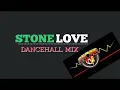 Download Lagu Stone Love Dancehall Mix 2022 Gaza Slim Vybz Kartel Tifa Alkaline Mavado Shenseea Masic