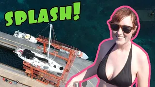 Refit Complete and SPLASHING WISDOM! | Sailing Wisdom [S3 Ep51]