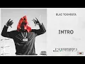 Blac Youngsta - "Intro" (Fuck Everbody 3)