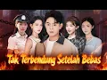 Lagu 🇮🇩Tak Terbendung Setelah Bebas(Sulih Suara)#drama