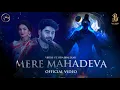 Download Lagu Mere Mahadeva - Viruss (Official Video) | Ullumanati | Amit Majithia | Bcc Music Factory