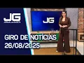 Download Lagu Giro de notícias 26/08/2025