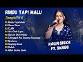 Lagu Kalia Siska Ft SKA 86 - RINDU TAPI MALU - STECU STECU - CLBK || KOPLO VIRAL TERBARU 2025