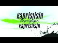 Mirkelam - Kaprislisin Sevgilim (Lirik Video)