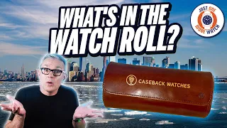 What's In The Watch Roll? Wind Up NYC!