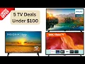 5 TV Deals Under 100