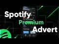 Spotify Premium Advert
