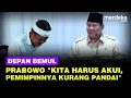 [FULL] Depan Dedi Mulyadi, Prabowo Blak-blakan: Kita Harus Akui, Karena Pemimpinnya Kurang Pandai!