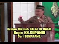 Download Lagu PENGAJIAN LUCU KH SUPANDI SEMARANG 2