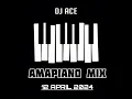 Download Lagu AMAPIANO MIX 2024 | 12 APRIL | DJ Ace ♠️
