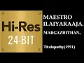 Download Lagu Margazhithan(24Bit Hires) I I Thalapathi(1991) I I Ilaiyaraja I I Chorus