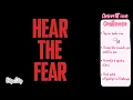 Hear the Fear