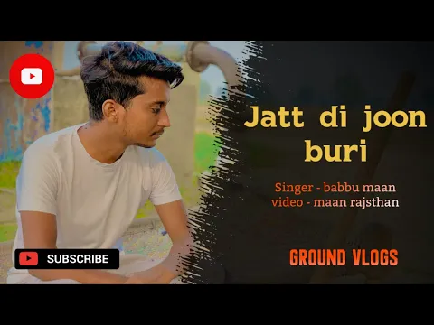 Download MP3 JAAT DI JOON BURI // official full HD video // Babbu maan // letest punjabi song
