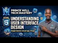 Understanding User Interface Design UI